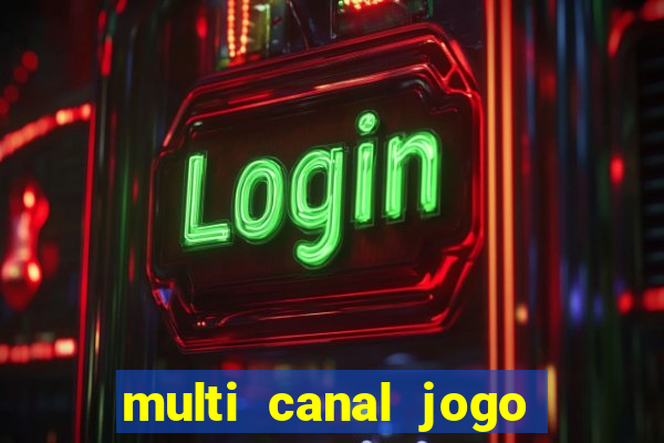 multi canal jogo do flamengo